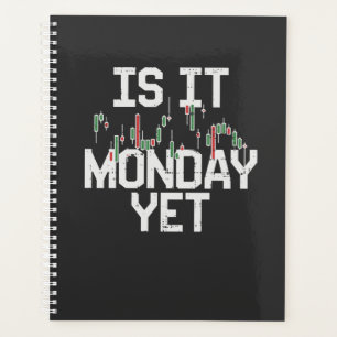 Stock Market - Is It Monday Yet Planner
