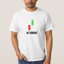 Stock market trader t-shirt