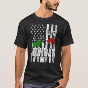 Stock Trader Is It Monday Yet Investor Day Crypto T-Shirt