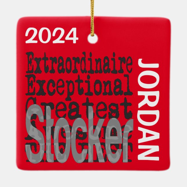 Stocker Extraordinaire CUSTOM Ceramic Ornament (Back)