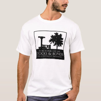 Stocks & Bonds T-Shirt