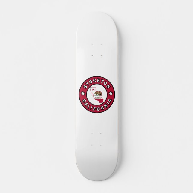 Stockton California Skateboard (Front)