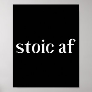 Stoic Af Roman Stoicism Gift, Ancient Zeno Cicero  Poster
