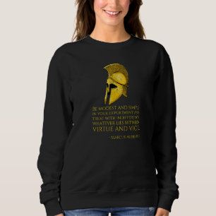 Stoic Greek Philosophy Quote Marcus Aurelius Sto Sweatshirt