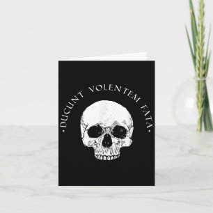 Stoic Philosophy Du Volentem Fata Skull Stoicism Q Card