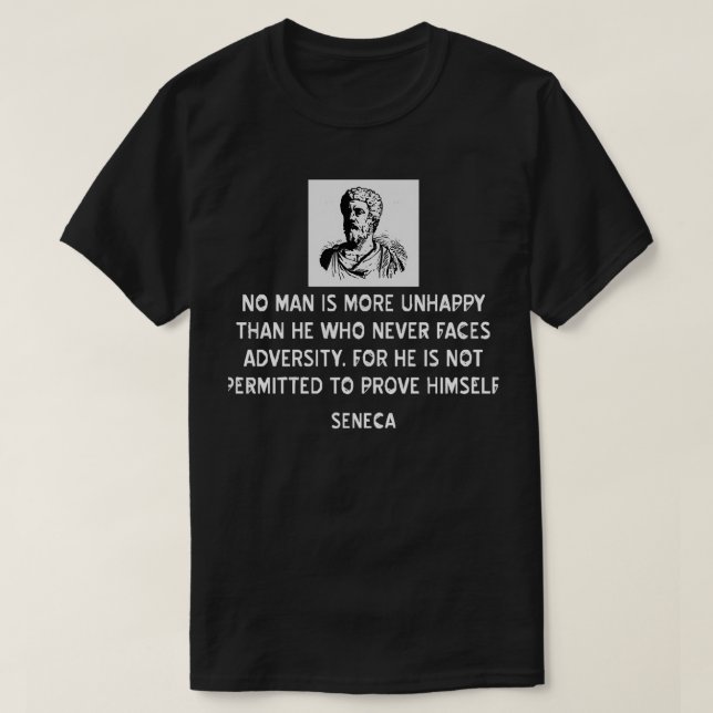 Stoic Quote by Seneca on Adversity T-Shirt (Design Front)