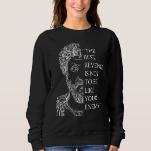 Stoicism Marcus Aurelius Stoic Philosophy Enemy Sweatshirt