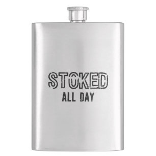 Stoked All Day Hip Flask