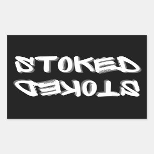 STOKED inspirational motivational gift idea Sticker