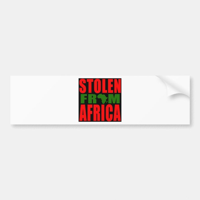 Stolen from Africa - Red Black and Green Flag Bumper Sticker (Front)