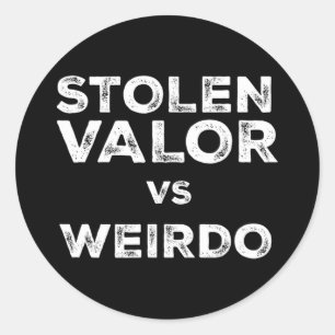 Stolen Valour Vs Weirdo Trump Vance Vs Harris W Ti Classic Round Sticker