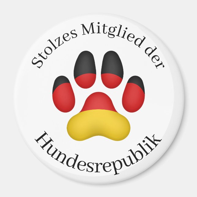 Stolzes Mitglied der Hundesrepublik German Dog Magnet (Front)