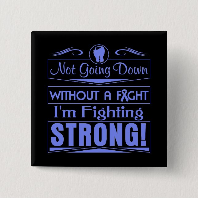 Stomach Cancer I Am Fighting Strong 2 Inch Square Button (Front)