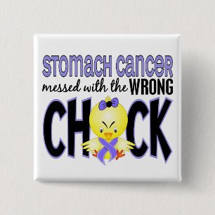 Stomach Cancer Messed With The Wrong Chick 2 Inch Square Button