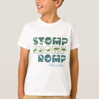 Stomp chomp romp like a dino kids