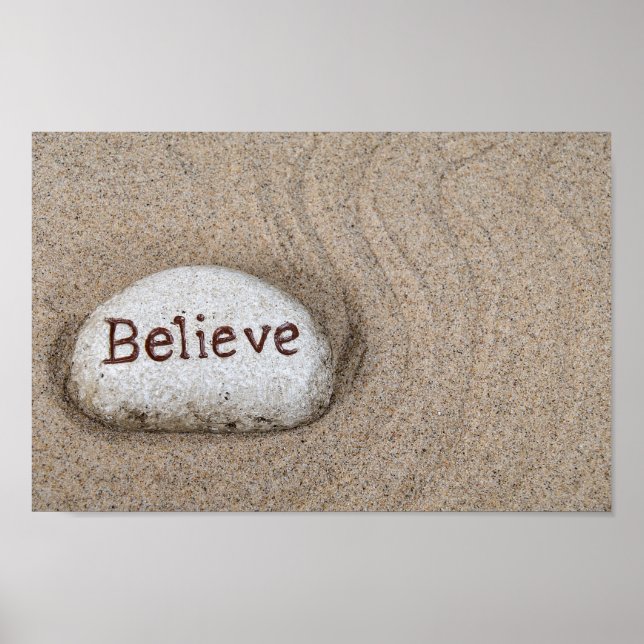 stone in sand with word Believe Poster (Front)