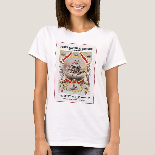 Stone & Murray's Circus, Circa 1870. T-Shirt (Front)
