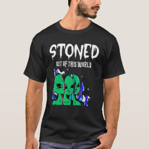 Stoned Out Of This World  Alien Sci Fi  Unique Spa T-Shirt
