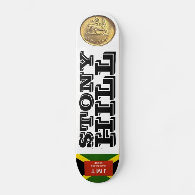 STONY HILL Skateboard (Front)