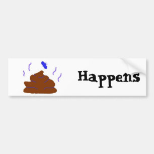 Stool Happens Bumper Sticker