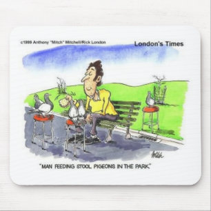 Stool Pigeons Funny Gifts Tees & Collectibles Mouse Pad
