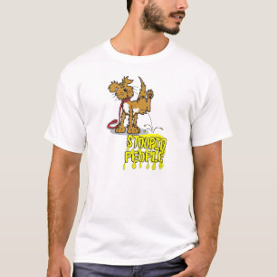 STOOPID PEOPLE T-Shirt