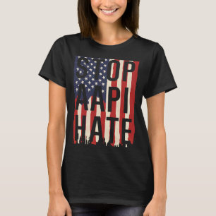 Stop AAPI Hate, Stop Asian Hate Flag T-Shirt