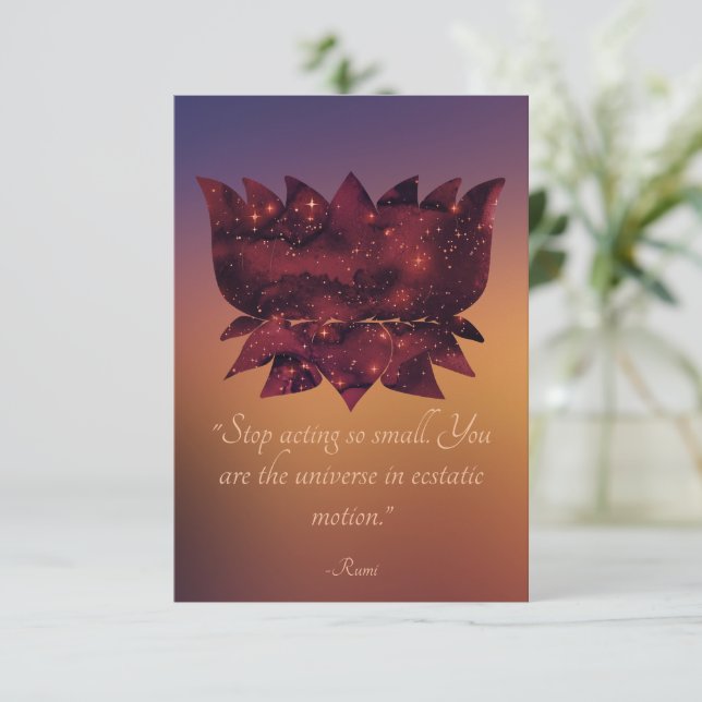 Stop Acting Small Rumi Quote Celestial Lotus Card (Standing Front)