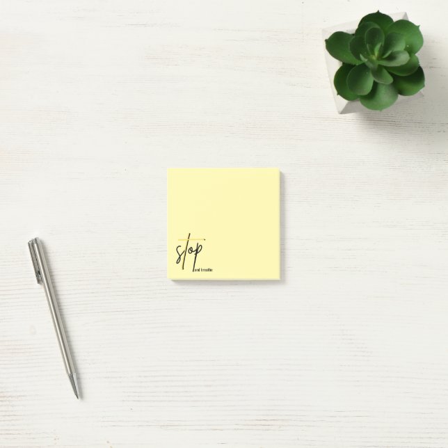 Stop and Breathe  Post-it Notes (Office)