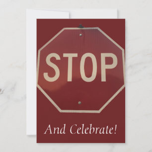 Stop and Celebrate Invitation