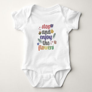 Stop and Enjoy the Flowers Baby Bodysuit