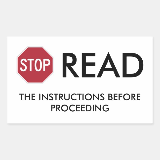 STOP AND READ STICKER (Front)