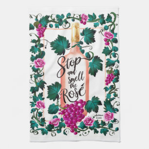 Stop and Smell the Rosé Custom Pink Vino Kitchen Towel