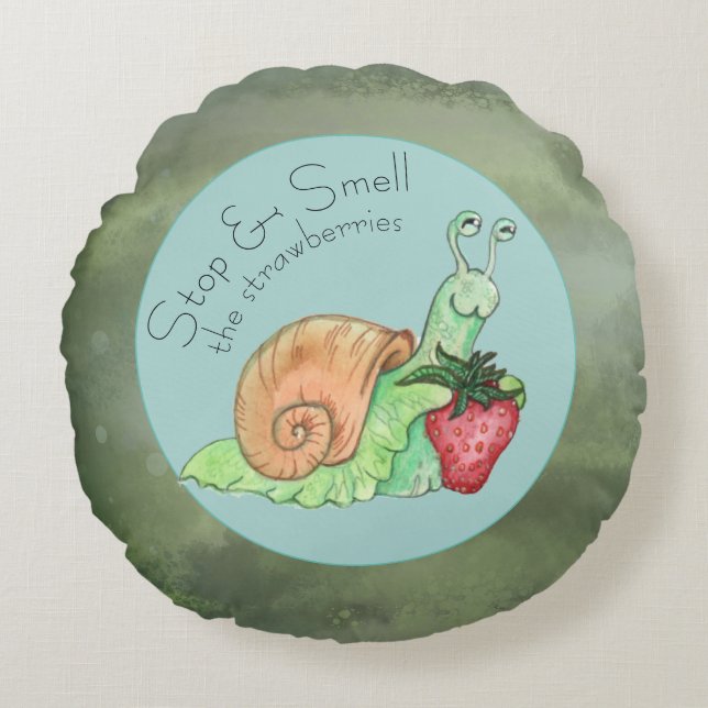 Stop and Smell the Strawberries Snail  Round Pillow (Front)