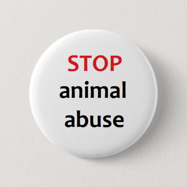 Stop Animal Abuse 2 Inch Round Button (Front)