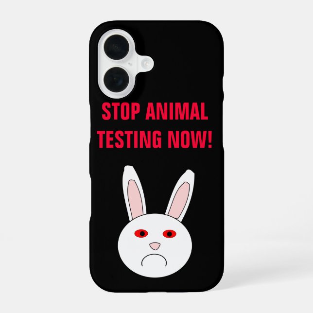 Stop Animal Testing Now iPhone 16 Case (Back)