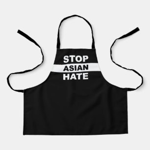 Stop Asian Hate Anti-Racism Slogan Black Apron