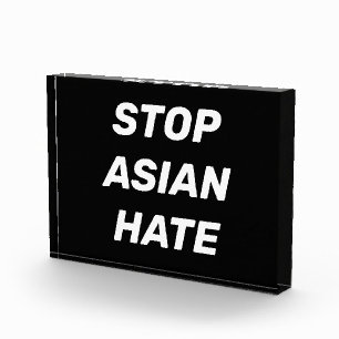 Stop Asian Hate, black white acrylic sign Photo Block