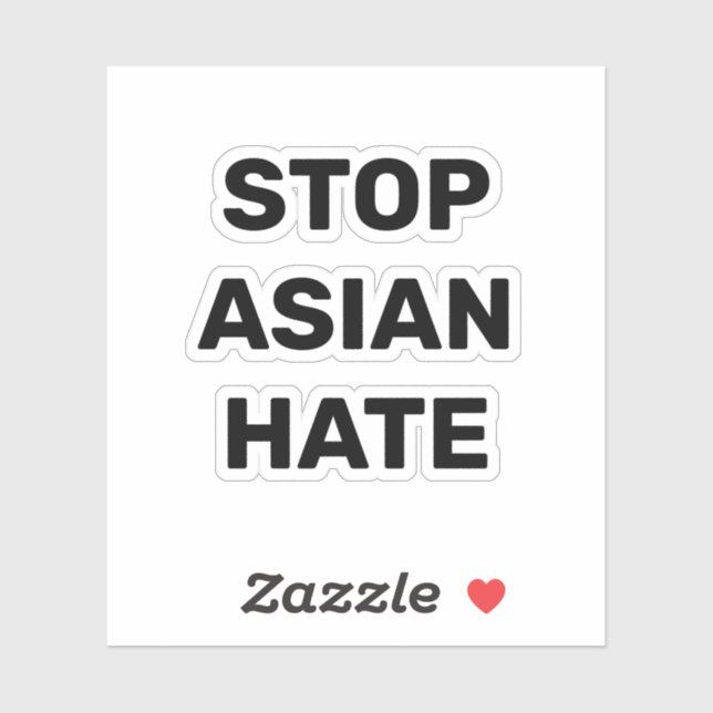 Stop Asian Hate, black white Sticker (Sheet)