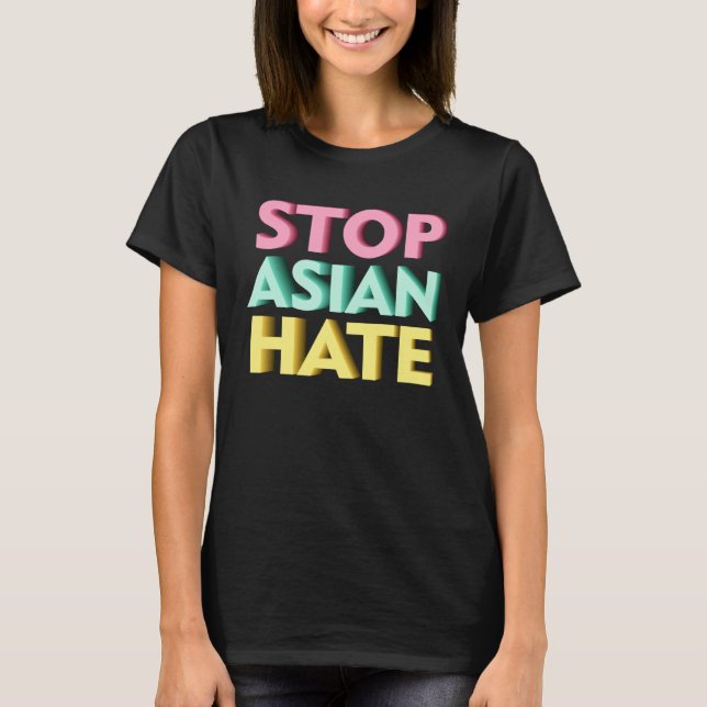 Stop Asian Hate Retro T-Shirt (Front)