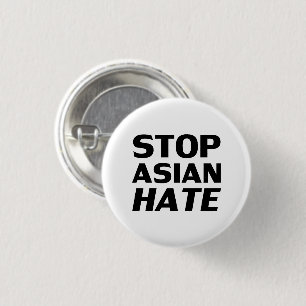 Stop Asian Hate white black modern bold typography 1 Inch Round Button