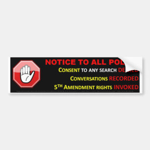 STOP - ASSERT YOUR CONSTITUTIONAL RIGHTS BUMPER STICKER