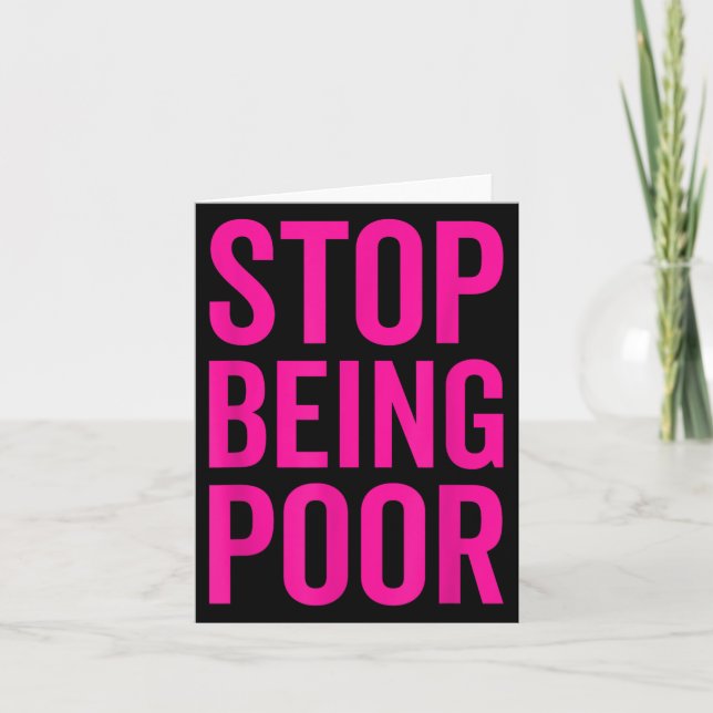 Stop Being Or  Card (Front)