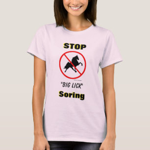STOP "Big Lick" Soring with Ban Symbol T-Shirt