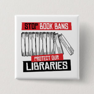 Stop Book Bans Protect Libraries 2 Inch Square Button