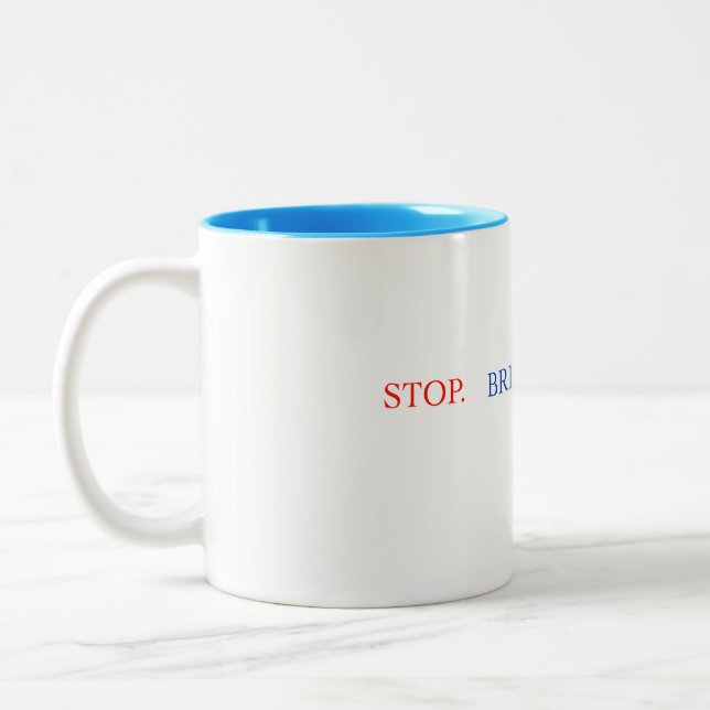 Stop Breathe Think Mug (Left)