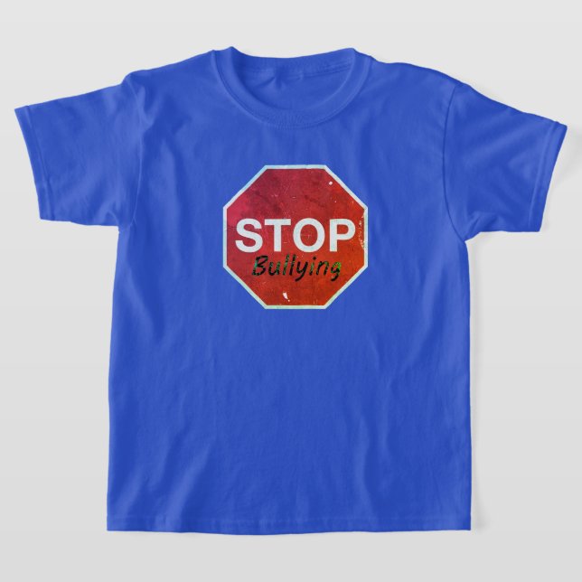 Stop bullying Anti-bully T-Shirt (Laydown)