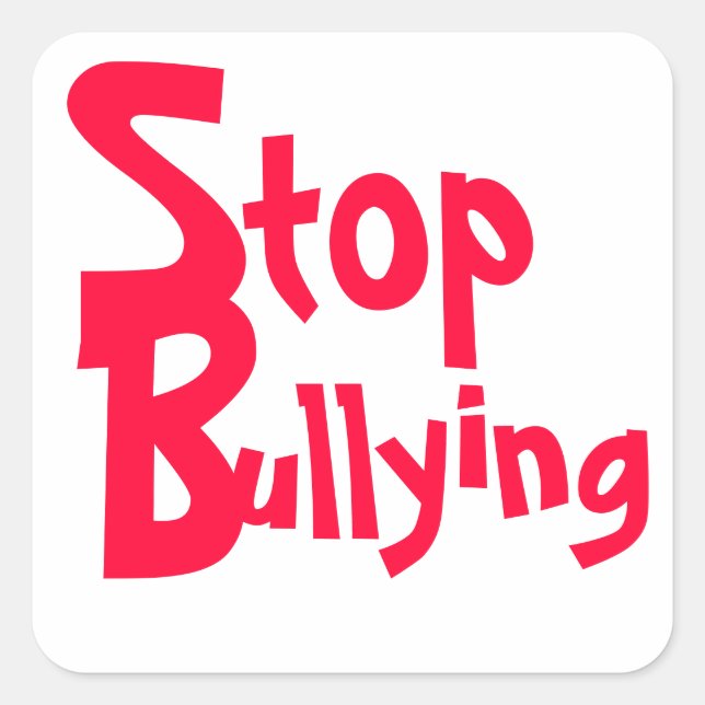 Stop Bullying - Important Message Square Sticker (Front)
