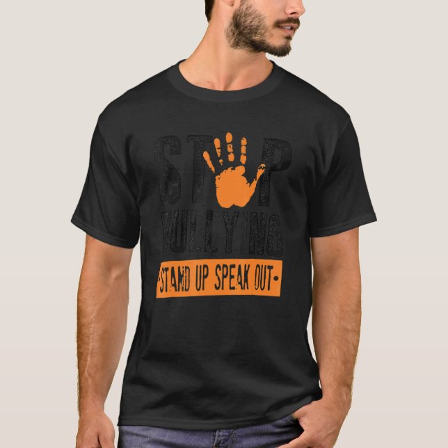 Stop Bullying Orange Stand Up Speak Out Unity Day  T-Shirt (Front)