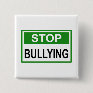 Stop Bullying Sign green 2 Inch Square Button